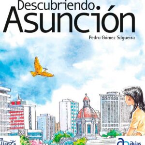 Descubriendo Asunción